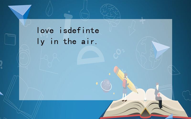 love isdefintely in the air.