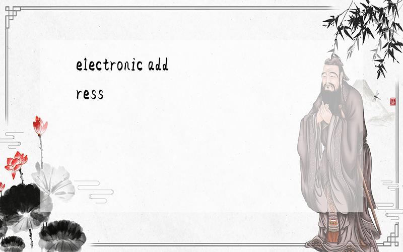 electronic address