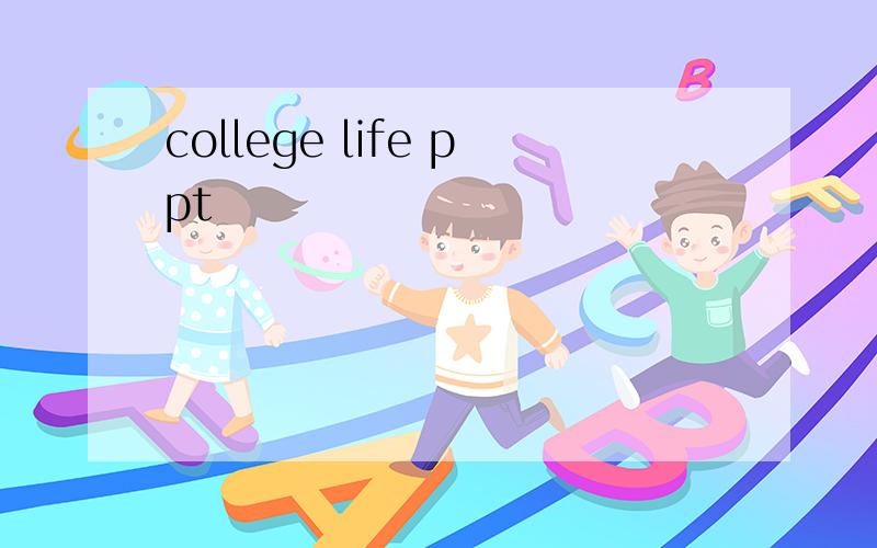 college life ppt