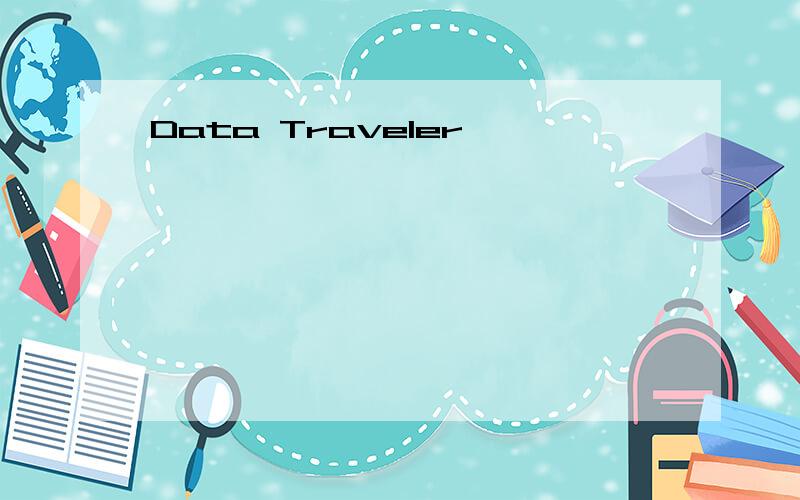 Data Traveler