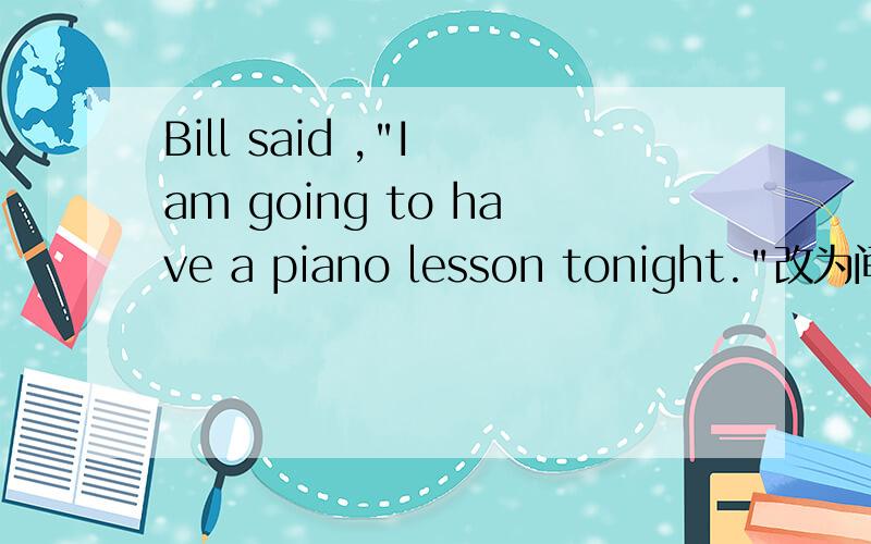 Bill said ,
